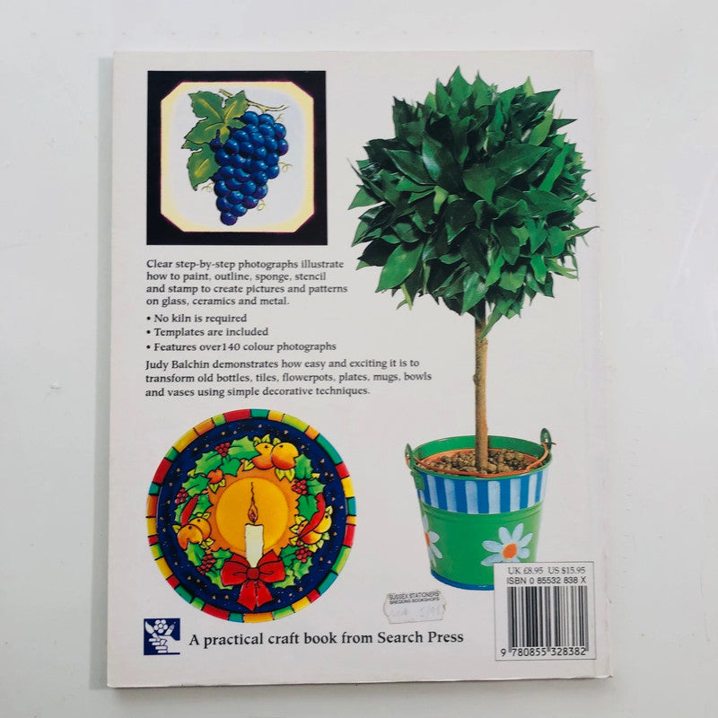 Decorative Painting on Glass, Ceramics & Metal | Judy Balchin | Craft Book | DIY Home Decor | 085532838X