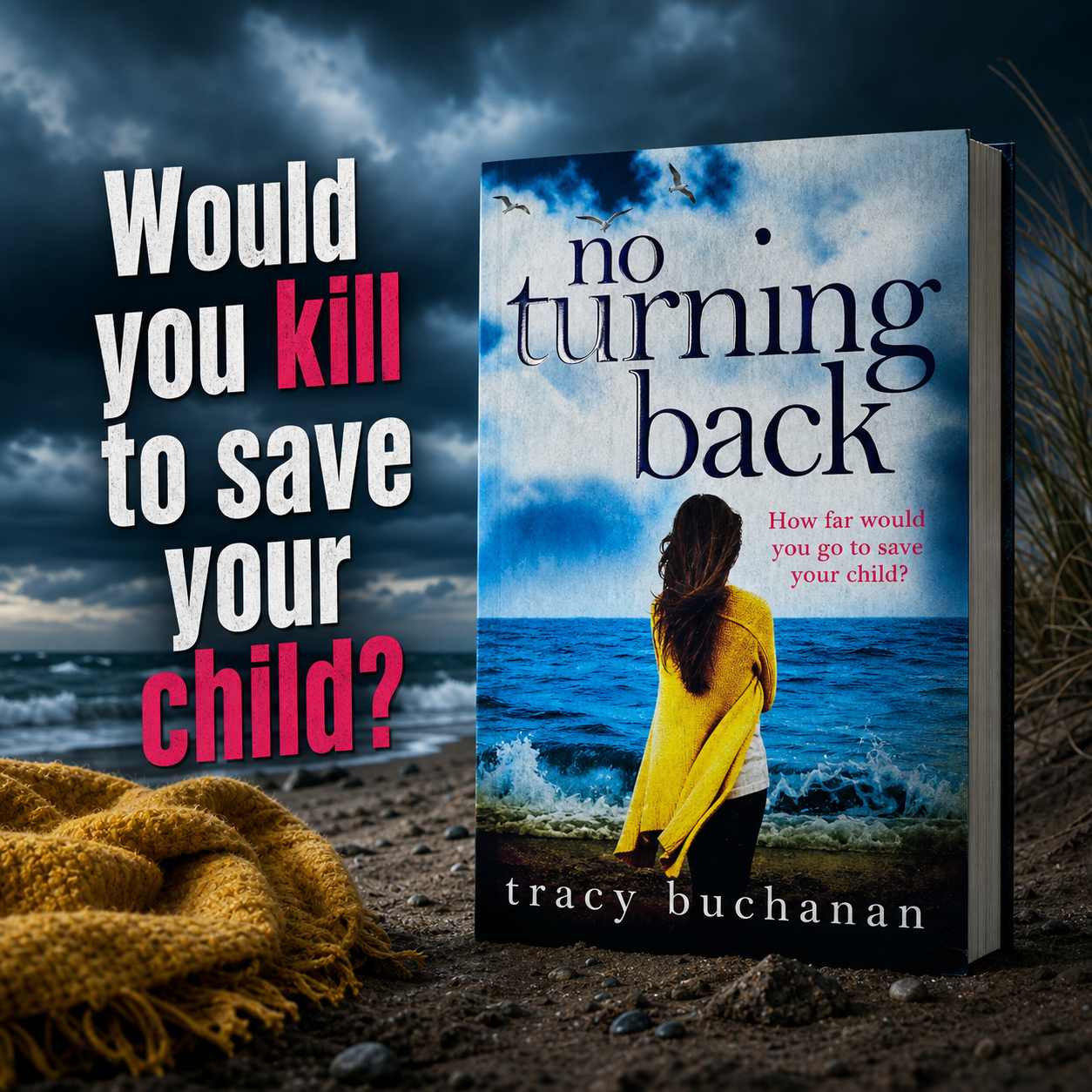 No Turning Back by Tracy Buchanan - Thriller